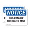Signmission Non-Potable Fire Water Tank OSHA Notice Sign, Vinyl Decal, 7in W x 5in L, 2PK OS-2PACK-NS-D-57-L-15088 - alternate 1